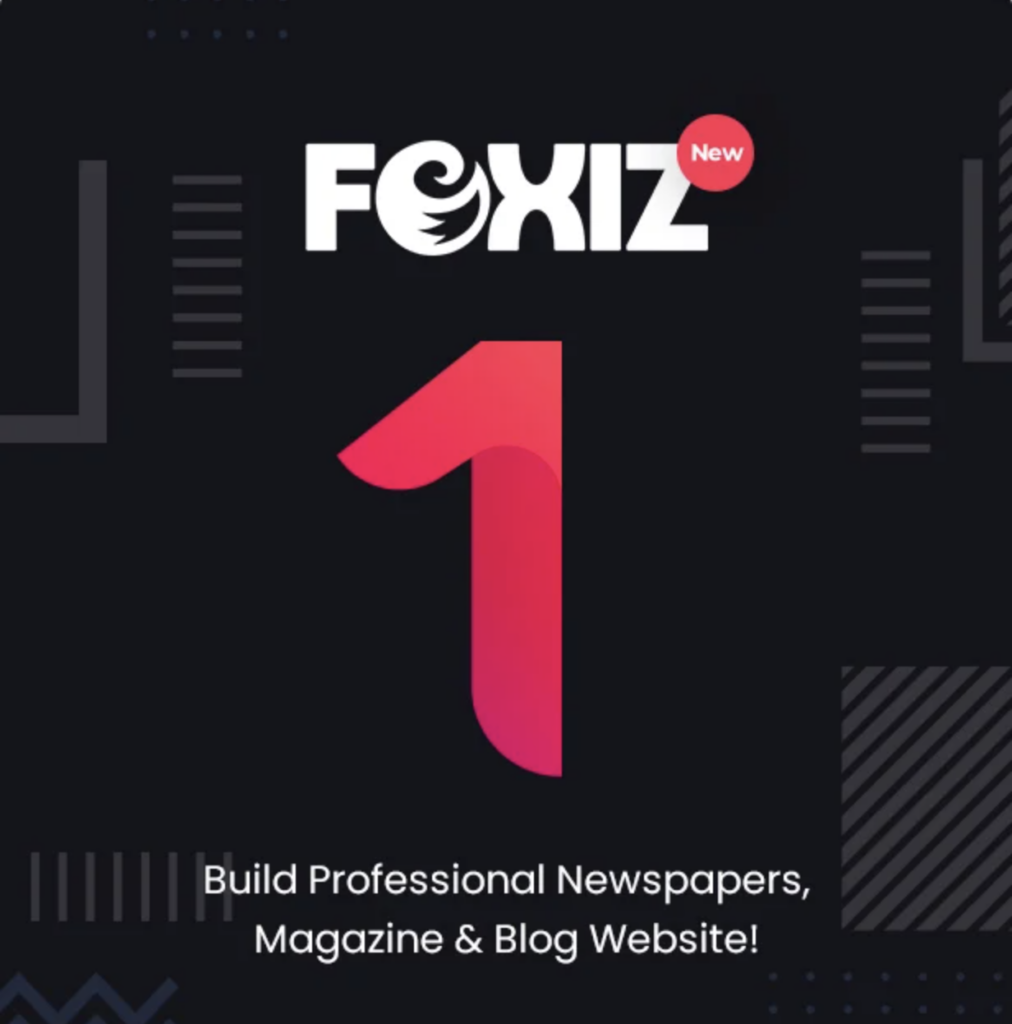 Foxiz (v2.2.4) WordPress Newspaper and Magazine