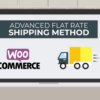 Advanced Flat Rate Shipping Method for WooCommerce v4.7.7