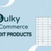 Bulky (v1.2.9) WooCommerce Bulk Edit Products, Orders, Coupons