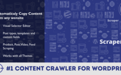 Scraper - Automatic Content Crawler Plugin for WordPress