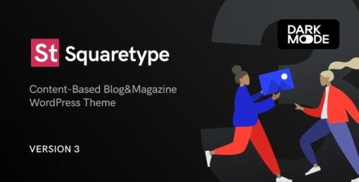 Squaretype v3.0.9 Modern Blog WordPress Theme