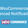 woocommerce advanced notifications (v1.4.6)