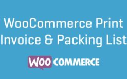woocommerce print ınvoices packing lists (v3.13.4)