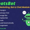 WhatsBot v3.0.0 – WhatsApp Marketing, Bot & Chat Module for Perfex CRM
