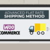 Advanced Flat Rate Shipping Method for WooCommerce v4.7.9