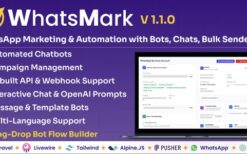 WhatsMark v1.0.3 – WhatsApp Marketing And Automation Platform with Bots, Chats, Bulk Sender & AI