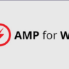 AMPforWP Pro v1.0.93.2 + All Addons [NFIX]