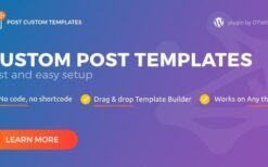 Post Custom Templates Pro v1.17 WordPress plugin