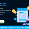 BinaryEcom v2.0 Ecommerce Based MLM Platform
