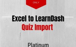 Excel to LearnDash Quiz Import Platinum Edition v7.0.2