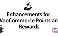 Enhancements for WooCommerce Points and Rewards v2.2.0