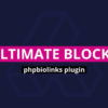 Ultimate blocks plugin – AltumCode v8.0.0