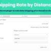 Shipping Rate by Distance for WooCommerce v1.1.5