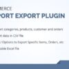 Woocommerce csv import Export Plugin v2.0.1 Orders, Customers, Products