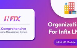Organization add-on v2.1.0 Infix LMS Laravel Learning Management System