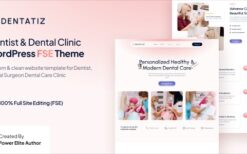 Dentatiz (v1.0.1) Dentist & Dental Care Clinic FSE WordPress Theme