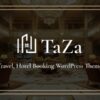 Taza (v1.0.1) Travel & Hotel Booking WordPress Theme