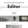 Editor v1.6.0 A WordPress Theme for Bloggers