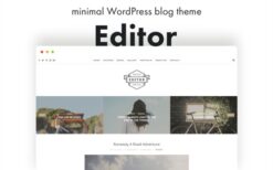 Editor v1.6.0 A WordPress Theme for Bloggers
