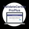 ValidateCertify ProPlus v1.5.2