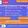 Field Manager v3.0.0 Employees Realtime & Offline Tracking, Tasks, Product Order, IP, QR, Geofence HRMS