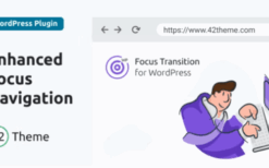 Enhance Focus Transitions in WordPress v1.0.2