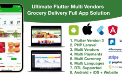 grocery / delivery services / ecommerce multi vendors(android + iOS + website) flutter 3 / laravel v5.0