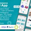 * E-Commerce Mobile App with admin panel (v1.6.0)