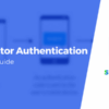 * Two Factor Authentication (Premium) v1.14.22