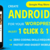 Wapppress builds Android Mobile App for any WordPress website v7.0.1