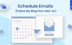 Schedule Emails v1.2.4 Follow My Blog Post add-on