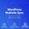 WordPress Multisite Sync v1.1.14