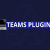 Teams Plugin v1.0 The ultimate collaboration system By altumcode