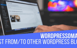 WordPressomatic (v1.5.0.5) WordPress To WordPress Automatic Crossposter Plugin for WordPress