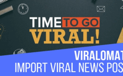 Viralomatic (v1.3.0) Viral News Post Generator Plugin for WordPress
