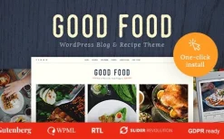 Good Food v1.2.7 Recipe Magazine & Food Blogging Theme