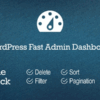 WordPress Fast Admin Dashboard (v5.0)