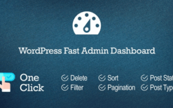 WordPress Fast Admin Dashboard (v5.0)