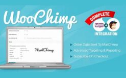 WooChimp v2.2.7 WooCommerce MailChimp Integration