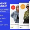 Woo Badge Designer (v4.0.0) WooCommerce Product Badge Designer WordPress Plugin