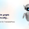 AI Translation For TranslatePress (Pro) v1.5.9