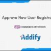 Approve New User Registration v1.5.0 Addify